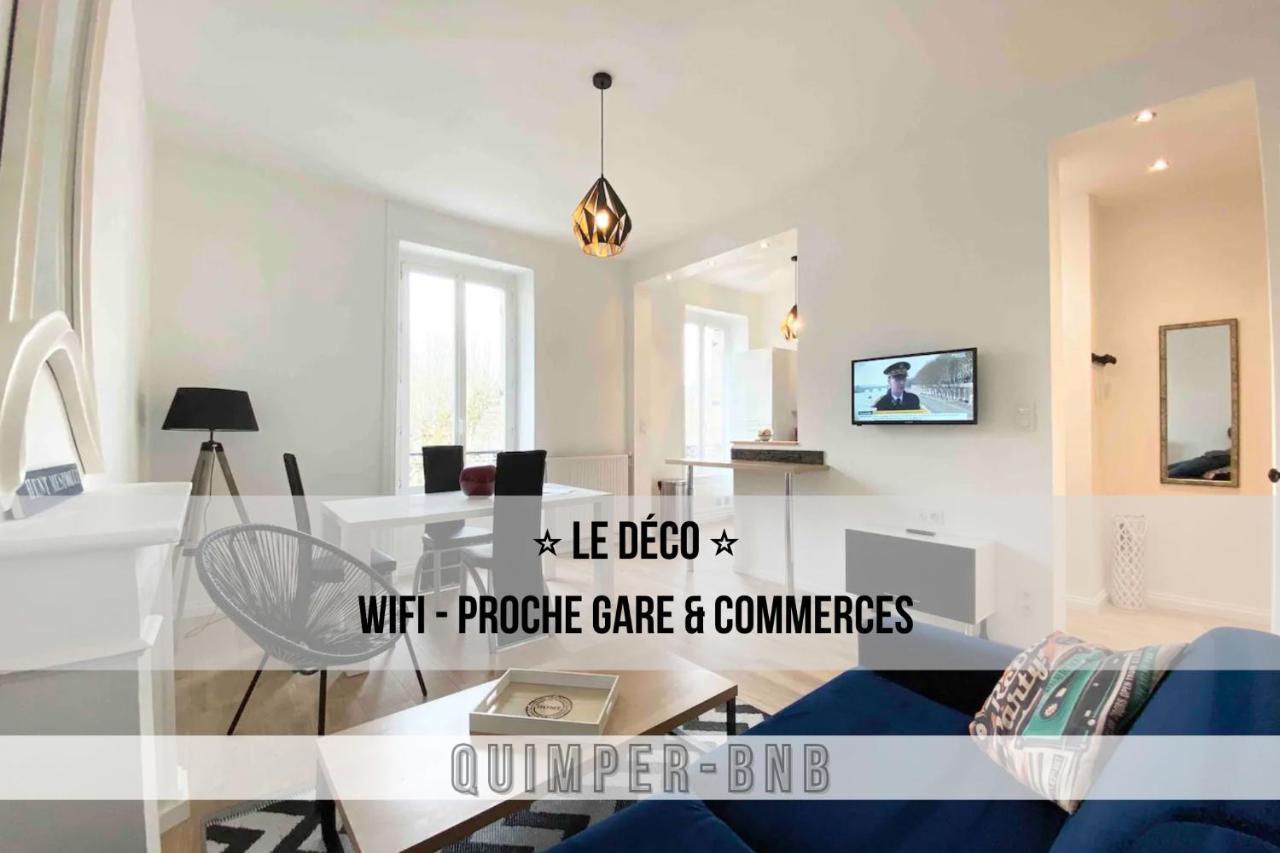 Le Deco - Confort - Wifi - Luminosite - Entre Gare Et Centre Κεμπέρ Εξωτερικό φωτογραφία
